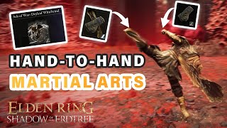 How to get ALL the Martial Arts MONK Weapons amp Ash of War ► Elden Ring DLC [upl. by Wendt60]