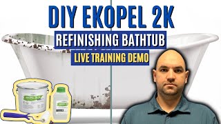 DIY Ekopel 2k Refinishing Bathtub  Live Training Demo  How To Refinish a Bathtub [upl. by Aned]