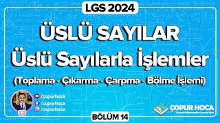 LGS 2024 Matematik  Üslü Sayılar  Üslü Sayılarla İşlemler 14Bölüm [upl. by Ave]