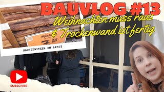 Bauvlog 13 Weihnachtszeit ist vorbei ✨  Efeu muss weg  Neues Zimmer ist fertig 🥳 [upl. by Yoong]