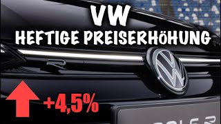 VW Preiserhöhung  was du wissen musst [upl. by Inaleon]