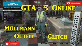 GTA 5 Online  Müllmann Outfit bekommen Glitch  alle Konsolen 124  123 Deutsch [upl. by Aeduj]