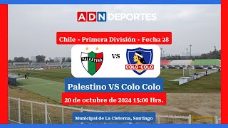 Palestino vs Colo Colo  Campeonato Nacional 2024 [upl. by Masuh]