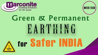 Green amp Permanent Earthing for Safer India  MARCONITE  INDIA [upl. by Akenehs]