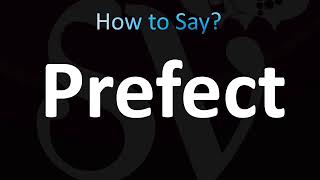 How to Pronounce Prefect CORRECTLY [upl. by Crandale125]