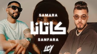 Samara feat Sanfara  Katana  Remix Prod LCY20K [upl. by Drapehs894]