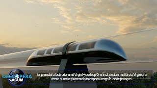 Hyperloop One marele vis al lui Elon Musk [upl. by Nagam]