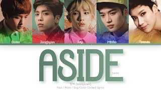 SHINee 샤이니 방백 Aside Color Coded Lyrics HanRomEng [upl. by Schiro180]