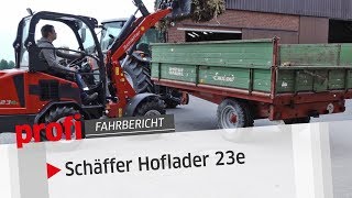 Schäffer AkkuHoflader 23e Lädt an der Dose  profi Fahrbericht [upl. by Ramel]