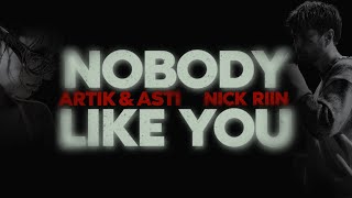 ARTIK amp ASTI amp NICK RIIN  Nobody Like You ПРЕМЬЕРА КЛИПА 2024 [upl. by Corene]