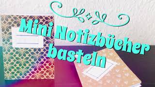 Mini Notizbücher selber machen  Basteln mit Papierresten  DIY Back to School [upl. by Munford]