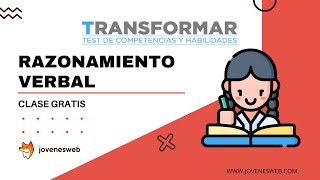 Clase 26 Prueba Transformar  Razonamiento Verbal [upl. by Thissa]