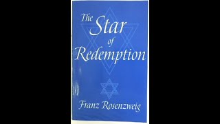 The Main Takeaways from quotThe Star of Redemptionquot by Franz Rosenzweig [upl. by Weider]