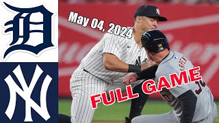 Detroit Tigers vs New York Yankees 050424 FULL GAME HIGHLIGHTS  MLB Season 2024  MLB Highlights [upl. by Malynda]