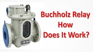 What Is a Buchholz Relay and How Does It Work [upl. by Pavior]