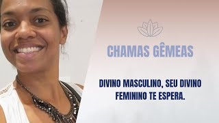 ❤️🔥Chamas Gêmeas Para os Divinos Masculinos despertos [upl. by Aisad]