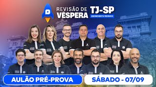 ✍ Concurso TJ SP  AULÃO PRÉPROVA AO VIVO DA CAPITAL PAULISTA  Revisão de Véspera TJ SP [upl. by Thant340]