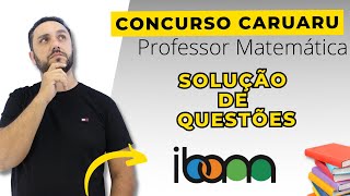 🔴Concurso Caruaru IBAM  Professor de Matemática Questões IBAM [upl. by Eldnik]