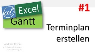 Excel  Projektplan in GanttAnsicht  Terminplan erstellen  Teil 1 [upl. by Norahc]