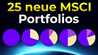 Anfänger bis Experte 25 ETF Portfolios 🌎 MSCI Weltportfolio erstellen 2024 [upl. by Acnalb]