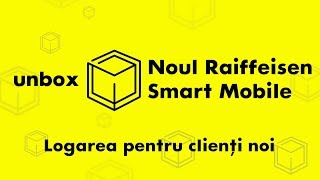 Logarea în noul Smart Mobile  pentru clienți noi [upl. by Raasch]