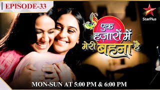 Ek Hazaaron Mein Meri Behna Hai  Season 1  Episode 33  Viren aur Jeevika gaye ghoomne [upl. by Anauqes945]