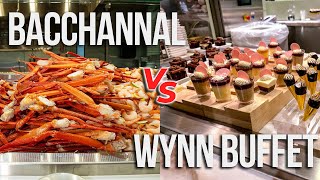 Bacchanal vs Wynn Buffet  ULTIMATE Showdown 🔥 [upl. by Tempa]