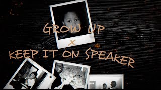 Lil Durk  Grow Up x Keep It On Speaker Official Audio [upl. by Merchant]