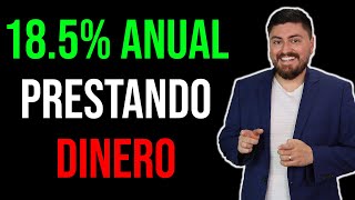 EL NEGOCIO DE PRESTAR DINERO Logré rendimientos anuales de 185 YoTePresto [upl. by Airdnaxela]