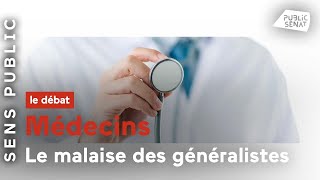 Médecins  Le malaise des généralistes [upl. by Sundstrom]