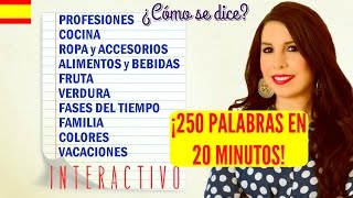 Learn 250 Spanish words in 20 minutes I N T E R A C T I V E [upl. by Hurless608]