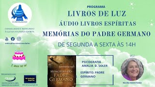 ÁUDIO LIVROS ESPÍRITAS CAP 34 MEMÓRIAS DO PADRE GERMANO [upl. by Boehmer]