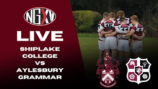 LIVE RUGBY SHIPLAKE COLLEGE vs AYLESBURY GRAMMAR  SCHOOL RUGBY [upl. by Sabelle]