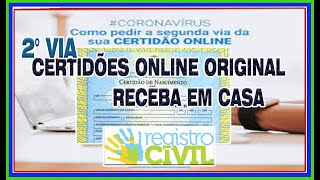 CERTIDÃO DE NASCIMENTO CASAMENTO E DE ÓBITO TOTALMENTE ONLINE RECEBA NA SUA CASA [upl. by Kristi859]