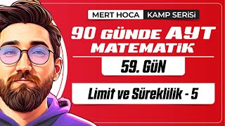 90 Günde AYT Matematik Kampı  59Gün  Tek Video  Limit ve Süreklilik5  2024  merthoca [upl. by Lemart]