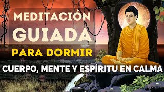 🎧 LA MEDITACIÓN GUIADA PARA DORMIR QUE TE CAMBIARÁ LA VIDA  MEDITACIÓN BUDISTA  CUENTO 💖 EASY ZEN [upl. by Hefter]