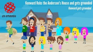 Kenward robs the Andersons Home and gets grounded [upl. by Jemina]