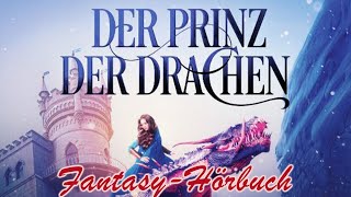 Fantasy Hörbuch  Die Drachenschule [upl. by Darnell520]