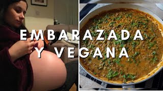 ¿EMBARAZADA Y VEGANA 🤔 LO QUE COMO EN UN DÍA [upl. by Irrem]