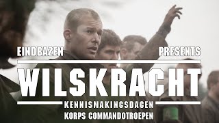 Wilskracht  Kennismakingsdagen Korps Commandotroepen Documentaire  Eindbazen  Wiggert Meerman [upl. by Koralle]