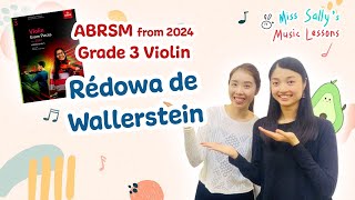 B3 Rédowa de Wallerstein  Charles Dancla  ABRSM Violin Grade 3 from 2024  Miss Sally amp Lok Ping [upl. by Llenet]