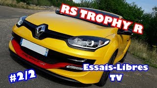 Renault Megane RS TROPHY R La parole du proprio la suite Episode 22 [upl. by Nanyt]