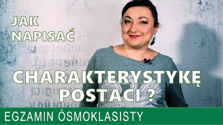 42 Charakterystyka postaci Jak napisać [upl. by Nav670]