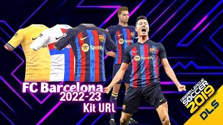 FCBarcelona 202223 Kit URL DLS Odlskitscom FC Barcelona 202223 Kits amp Logo URL [upl. by Ppik921]