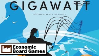 Gigawatt SoloPlaythrough Economic Board Games [upl. by Nirret]