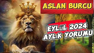 ASLAN BURCU EYLÜL 2024 AYLIK YORUM [upl. by Oilejor]