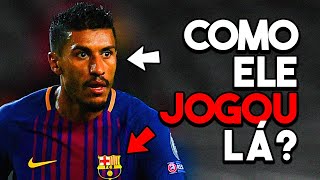 Como Paulinho Surpreendeu O Mundo ao Jogar No Barcelona [upl. by Josy]