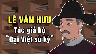 quotĐẠI VIỆT SỬ KÝquot ĐƯỢC VIẾT NHƯ THẾ NÀO  PHIM HOẠT HÌNH LỊCH SỬ VIỆT NAM TRỌN BỘ [upl. by Gloriane]