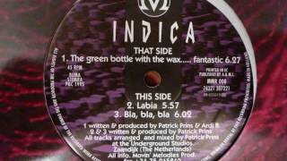 Indica  The Green Bottle With The WaxFantastic [upl. by Aminta]