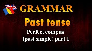 Lesson 9 Grammar  Perfect compus past simple part 1 [upl. by Ireva]